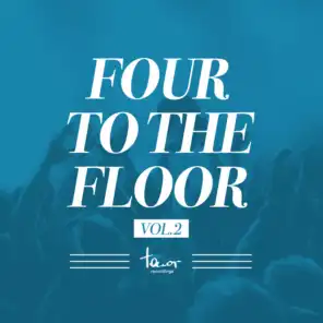 Four to the Floor, Vol. 2