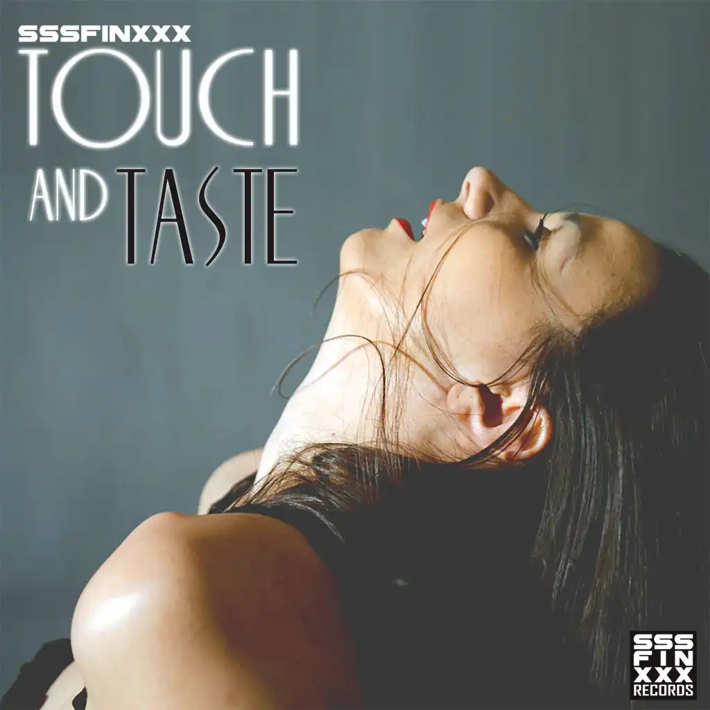 Touch and Taste