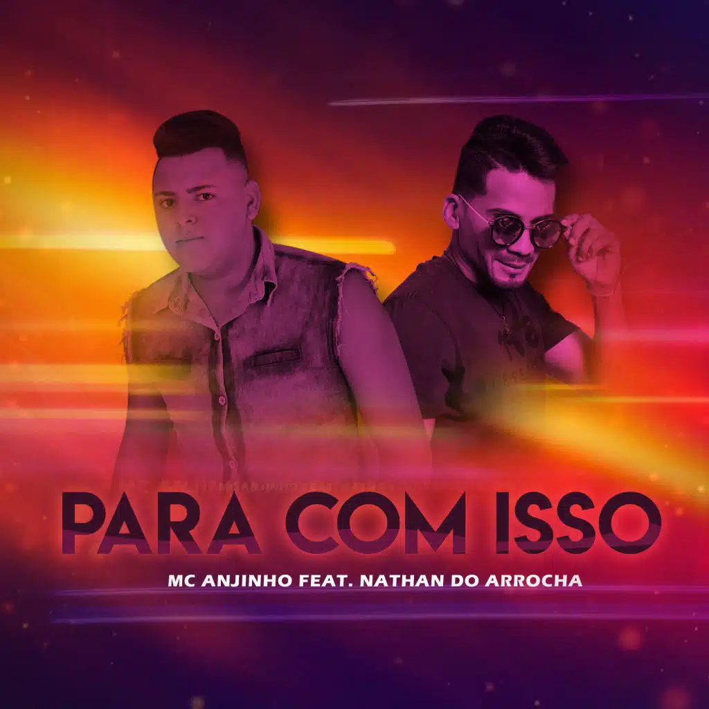 Para Com Isso (feat. Nathan do Arrocha)
