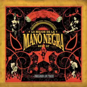 Lo Mejor De La Mano Negra (Best Of 2005)