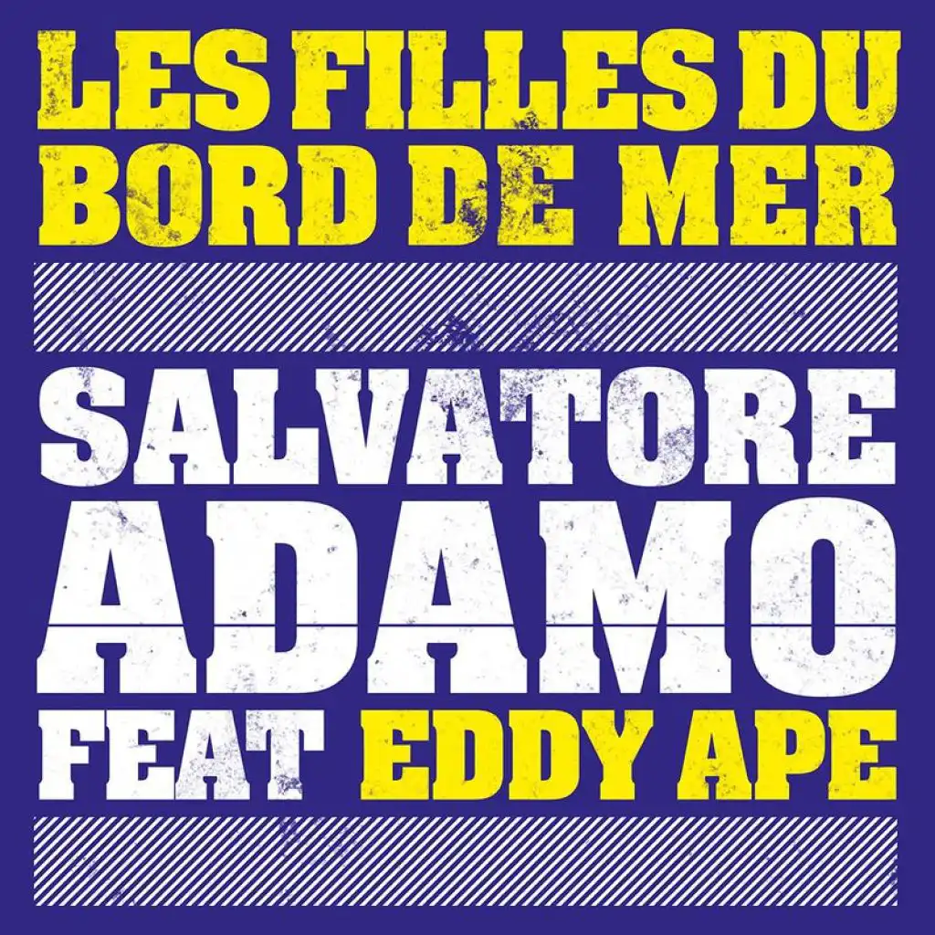 Les filles du bord de mer (feat. Eddy Ape)