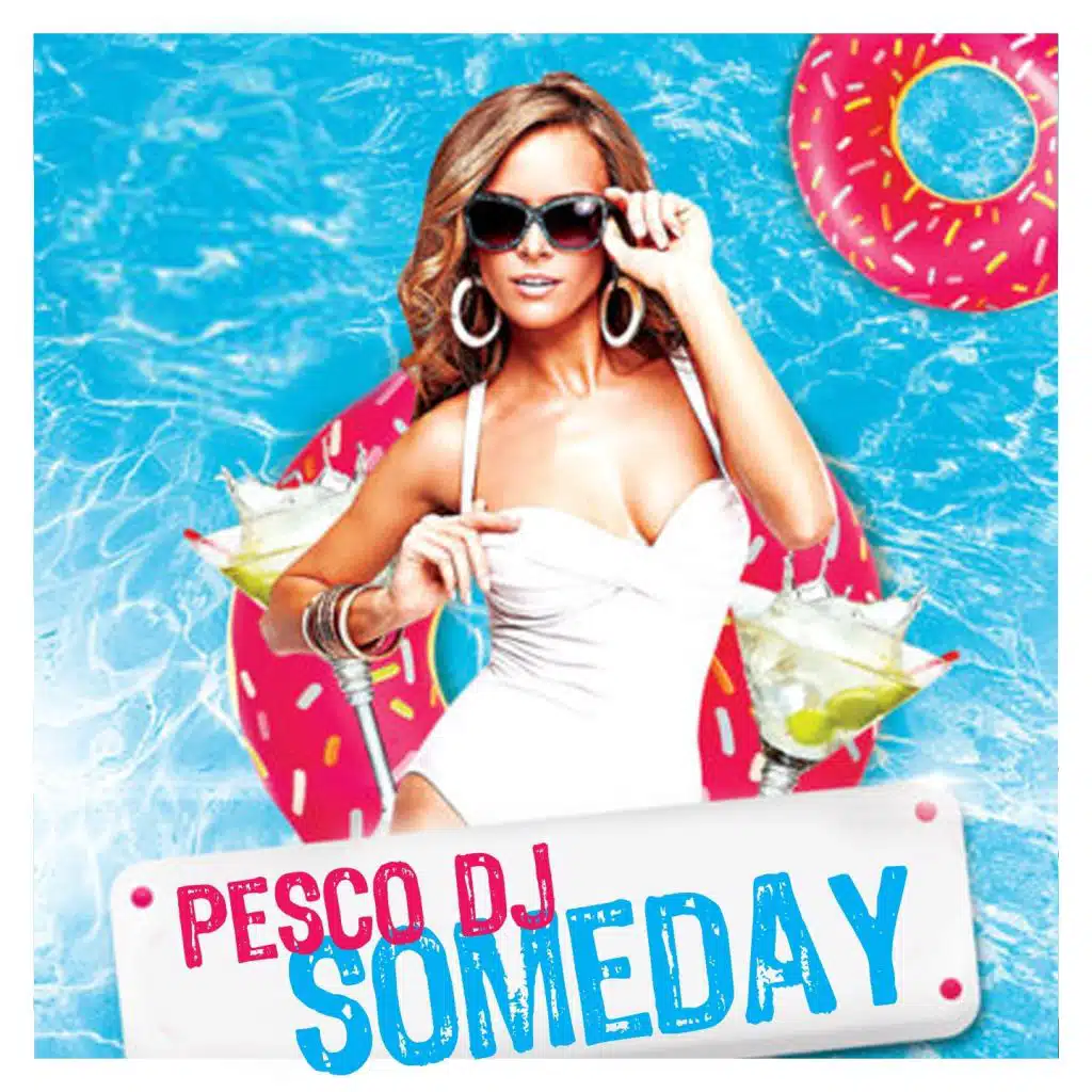 Someday (Radio Mix)
