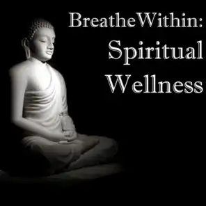 Breathe Within: Spiritual Wellness