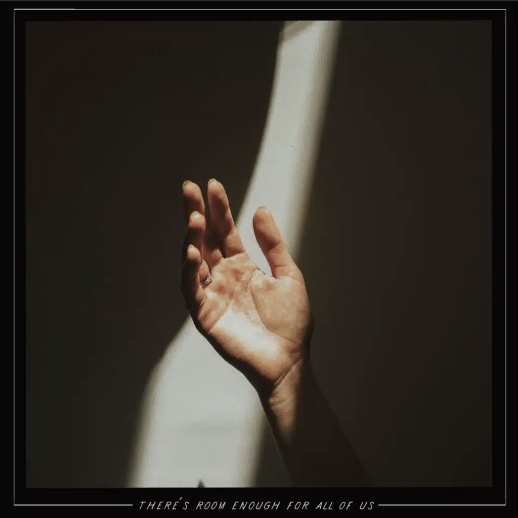 There's Room Enough for All of Us