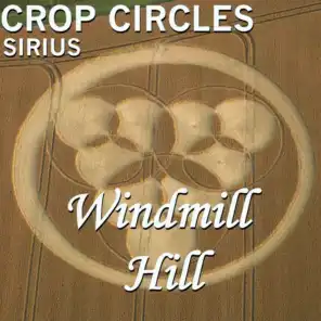 Crop Circles: Windmill Hill