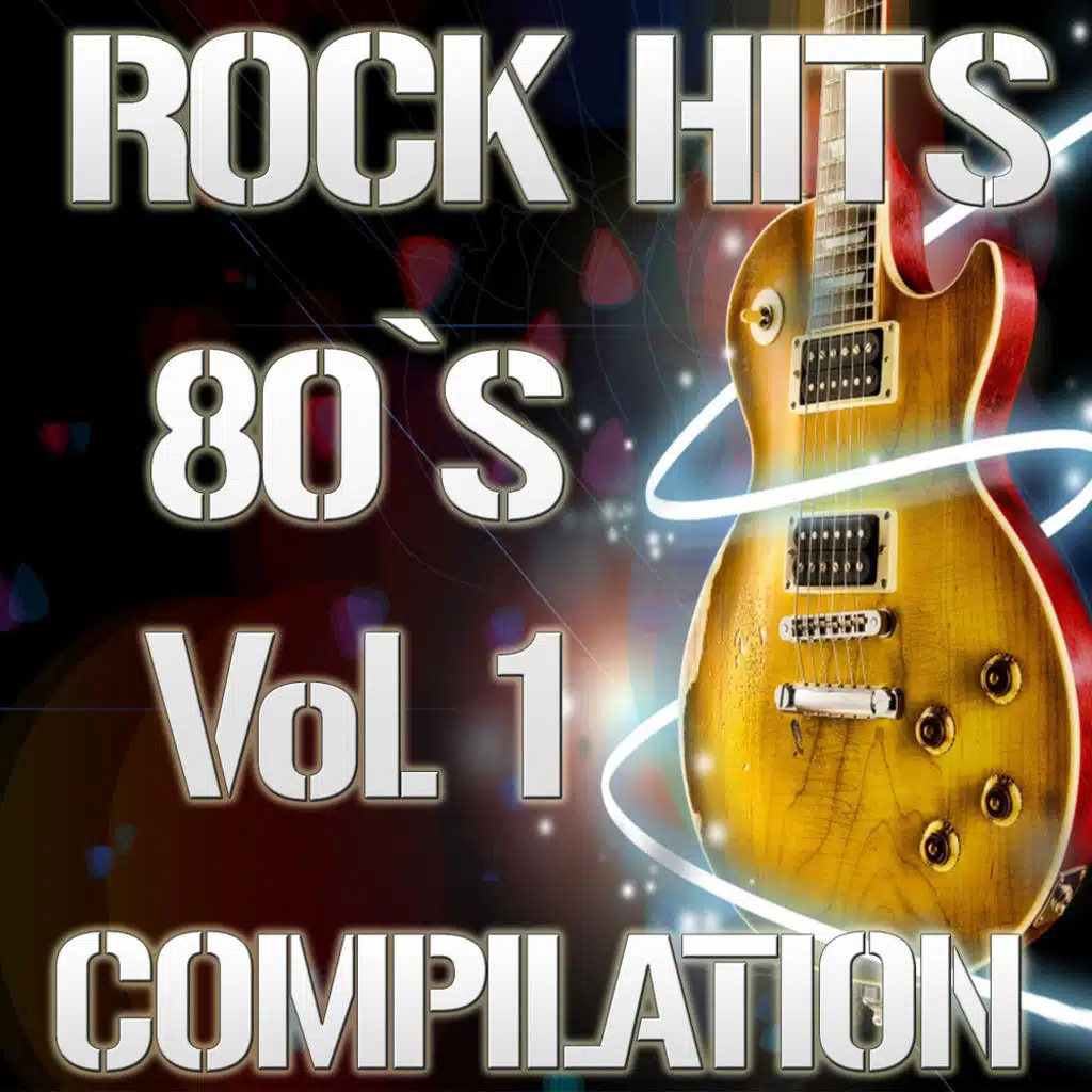 Rock Hits 80'S Vol.1 Compilation
