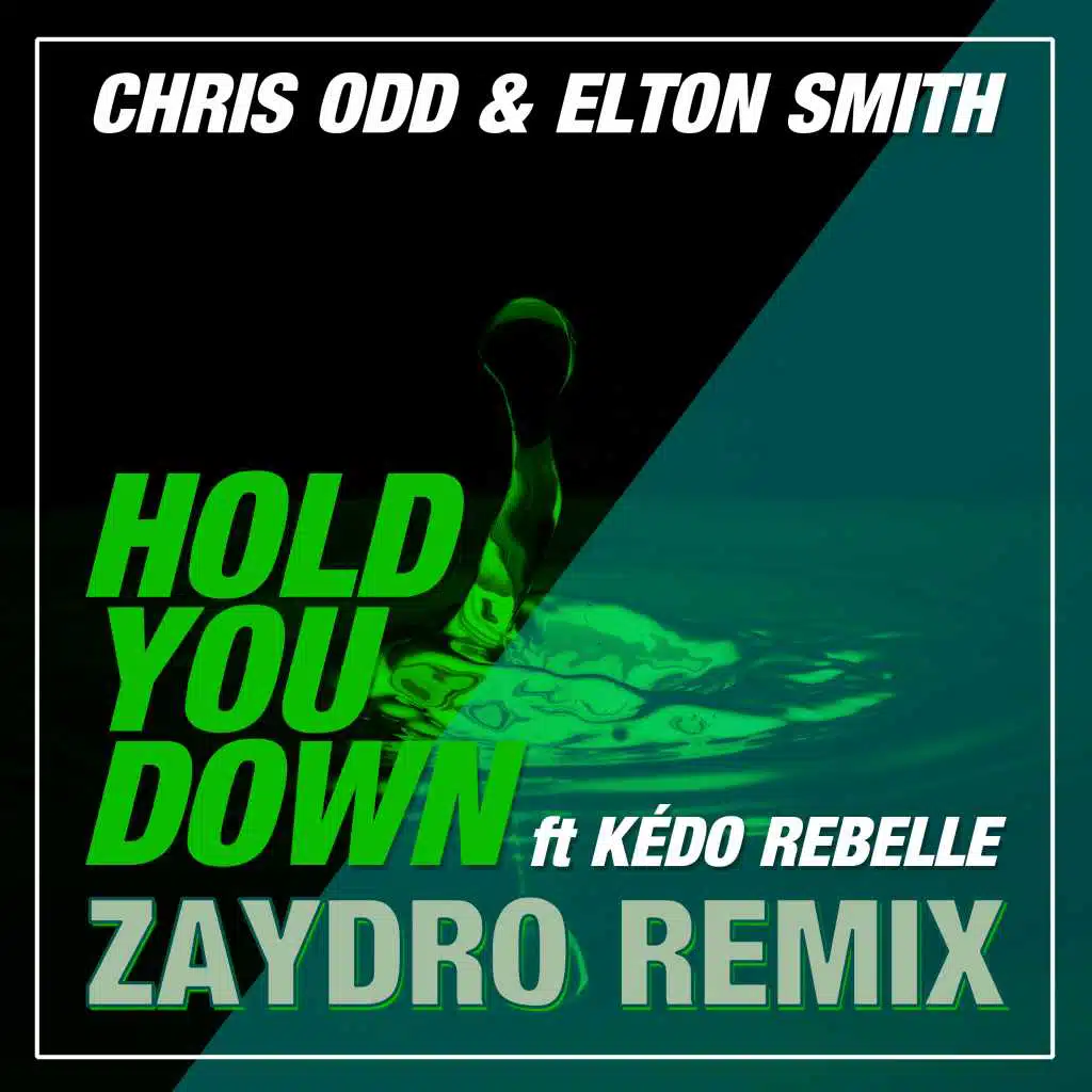 Chris Odd & Elton Smith Feat. Kédo Rebelle