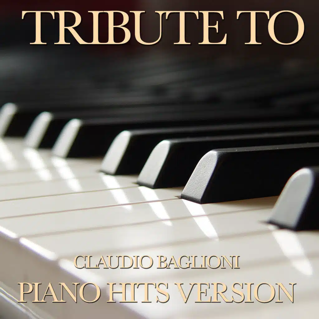 Tribute to Claudio Baglioni (Piano Hits Version)