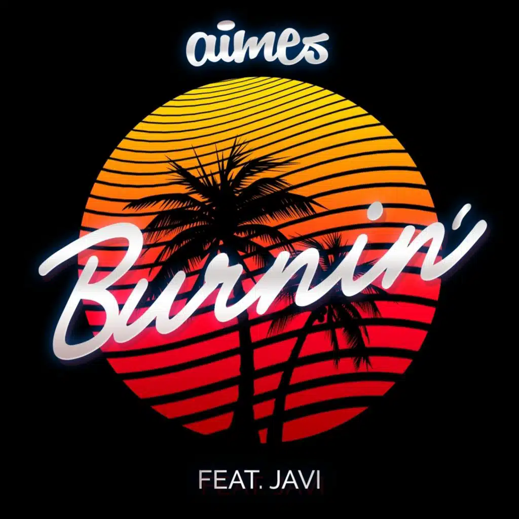 Burnin' (feat. Javi)