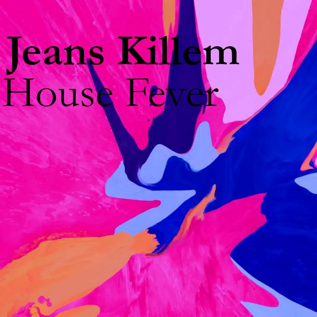 House Fever