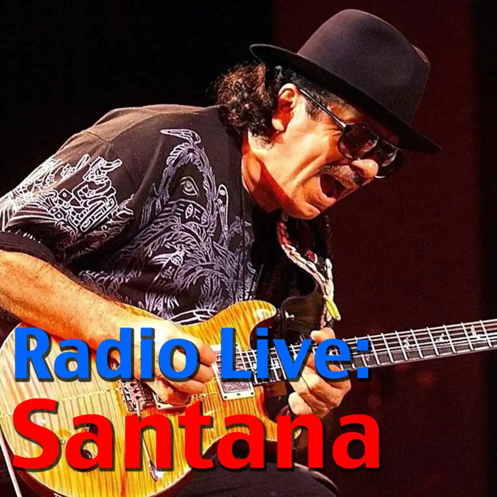 Radio Live: Santana (Live)