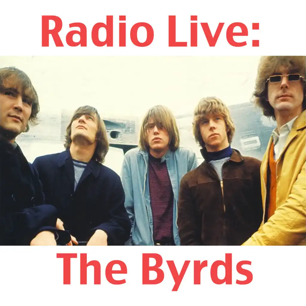 Radio Live: The Byrds (Live)