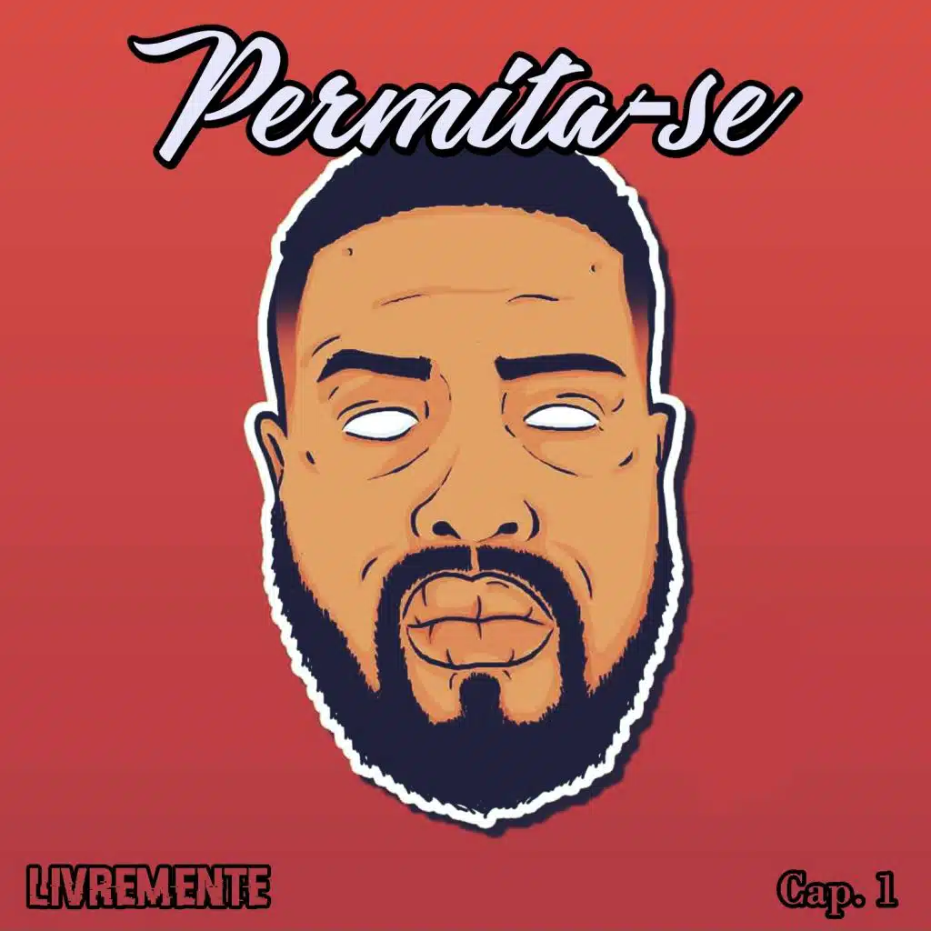 Permita-se, Cap. 1