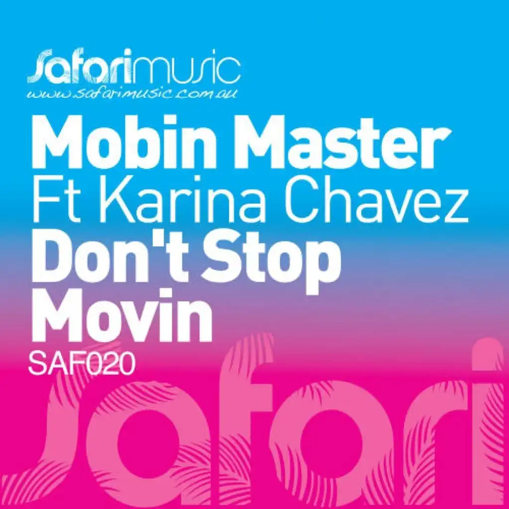 Don't Stop Movin' (Mobin's Tribal Funk Mix)