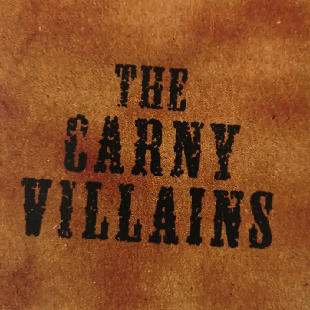 The Carny Villains
