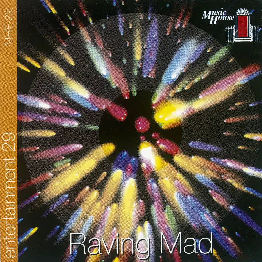 Raving Mad