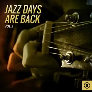 Jazz Days Are Back, Vol. 3