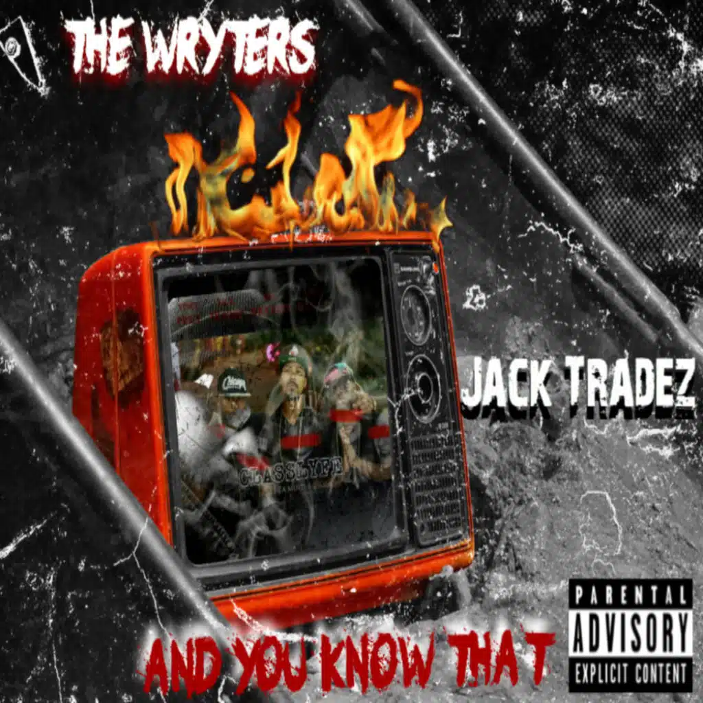 And You Know That (feat. Jack Tradez)