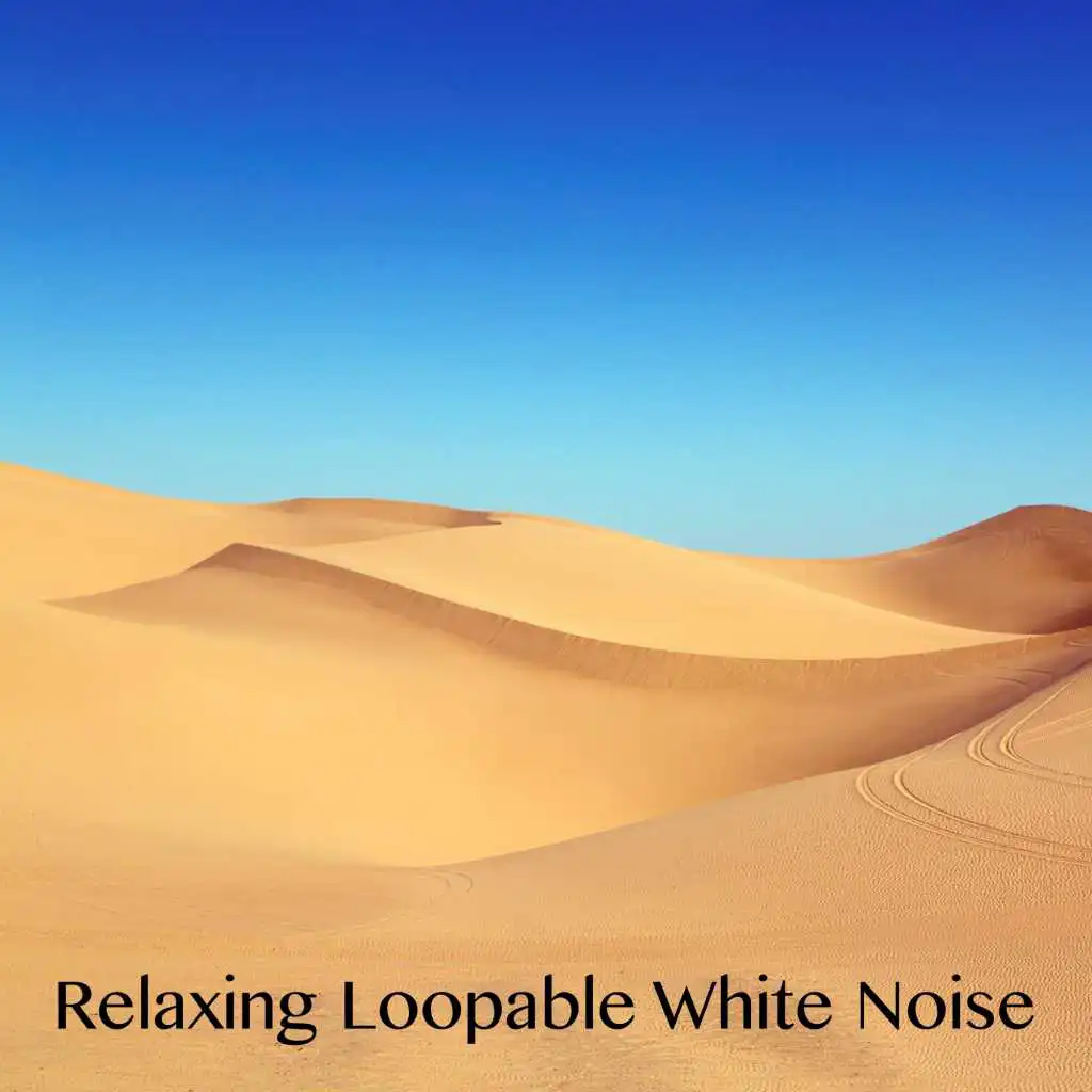 Relaxing Loopable White Noise