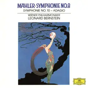 Mahler: Symphonies Nos. 8 In E Flat - "Symphony Of A Thousand" & 10 In F Sharp (Unfinished) - Adagio (Live)