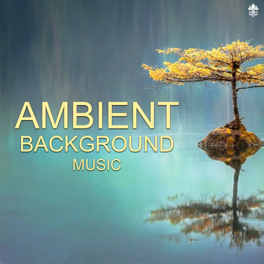 Ambient Background Music