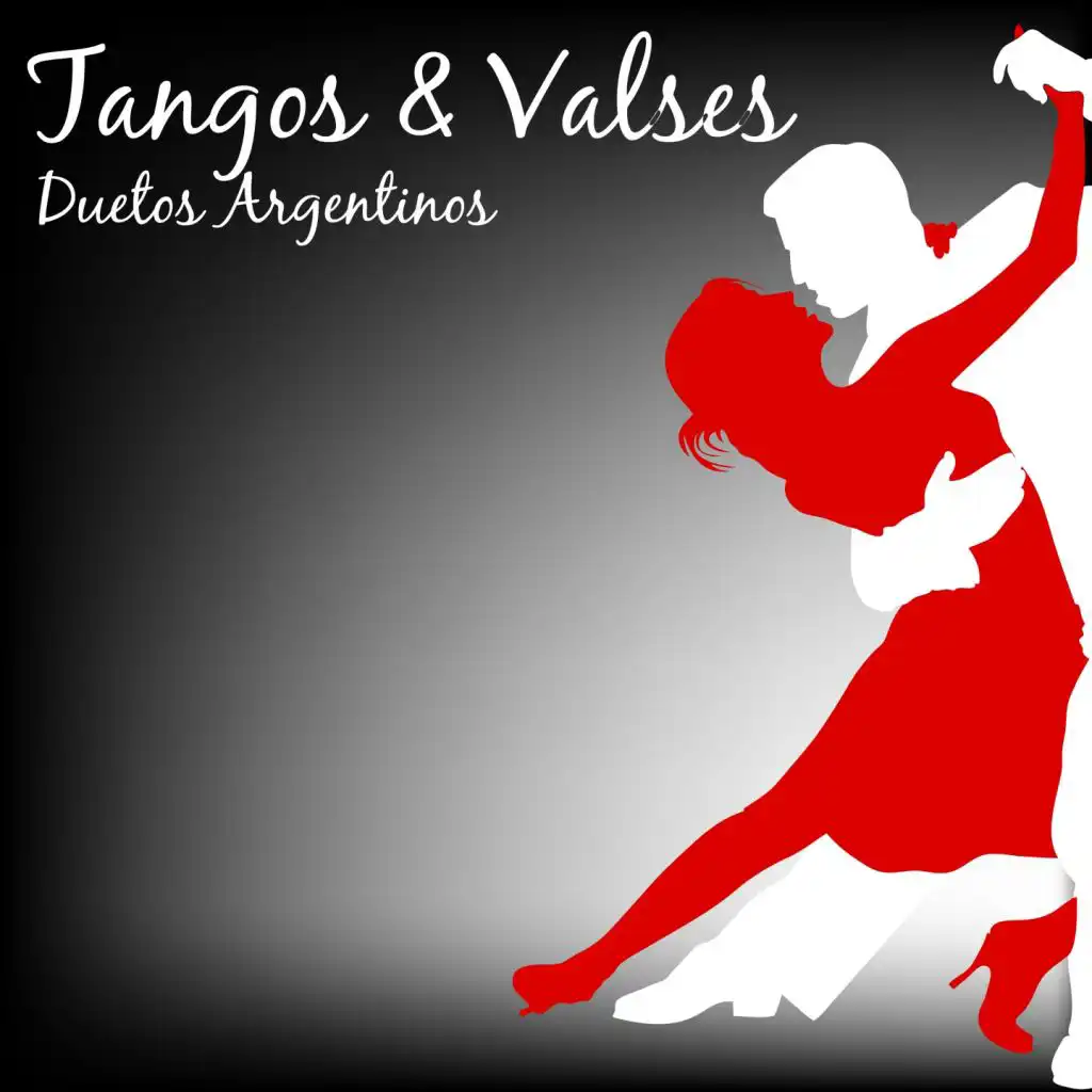 Duetos Argentinos / Tangos & Valses