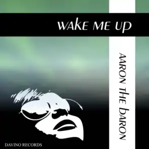 Wake Me Up (Tequila Sunrise Lounge Mix)