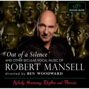 Secular Choral Music of Robert Mansell