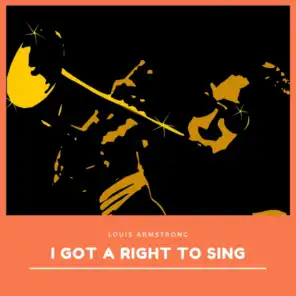 I Got a Right to Sing