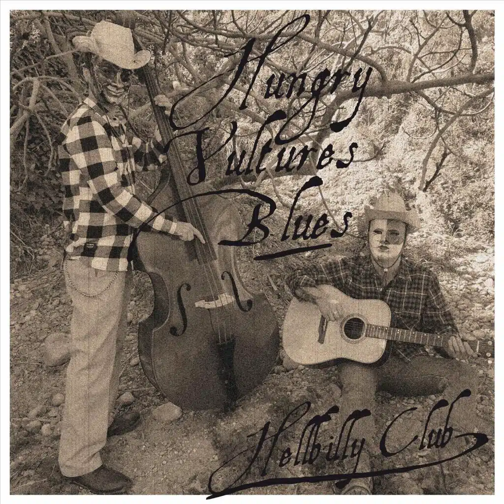 Hungry Vultures Blues