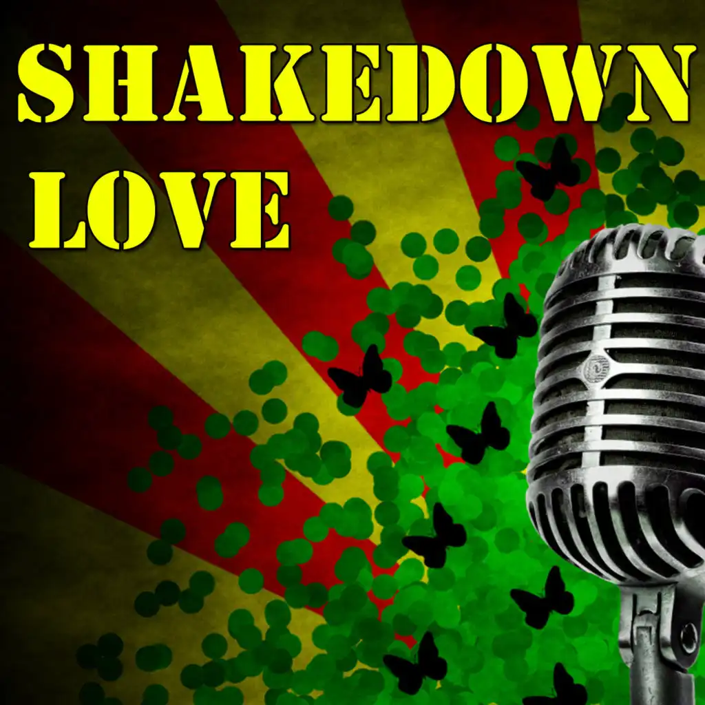 Shakedown Love