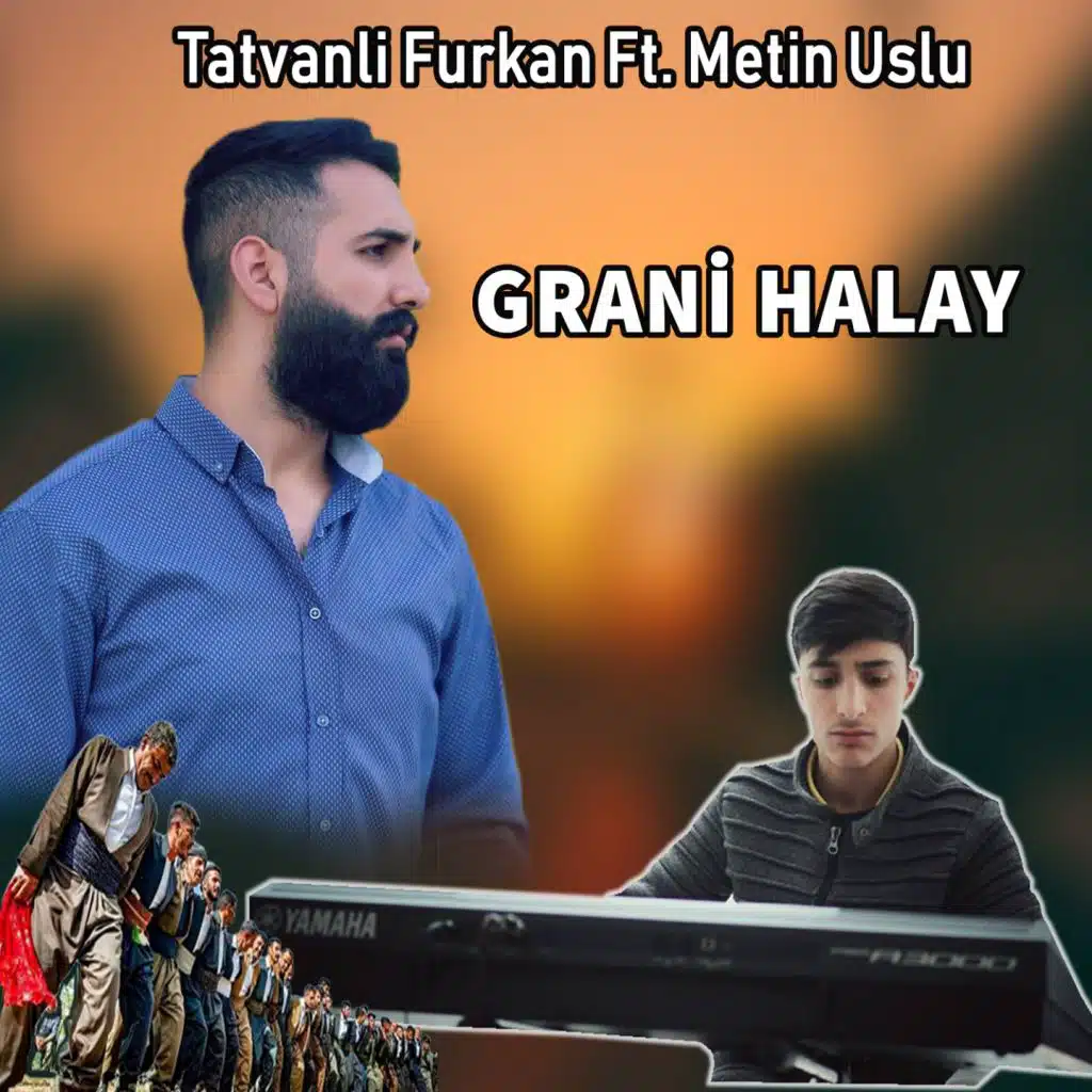 Grani Halay (feat. Tatvanlı Furkan)