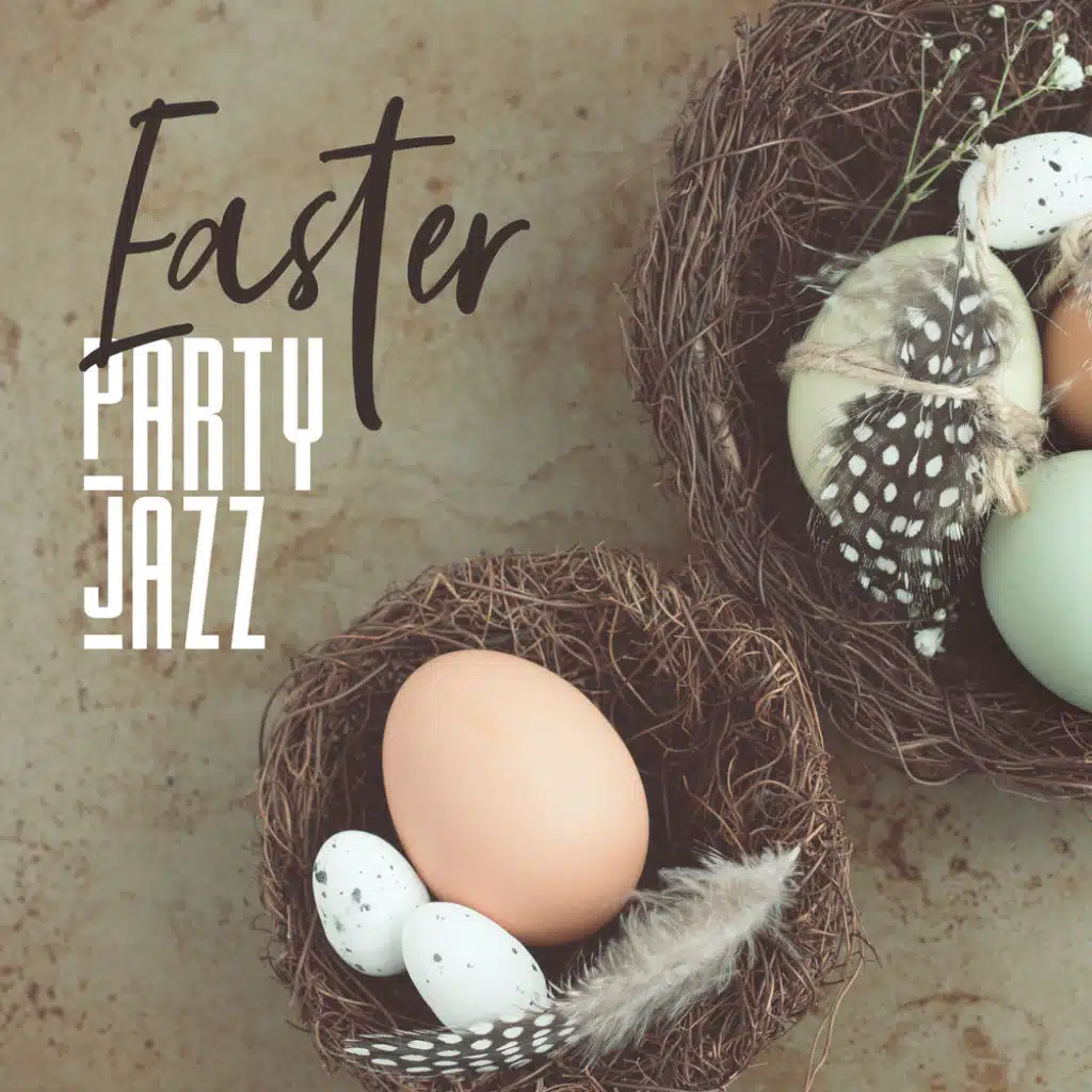 Easter Party Jazz