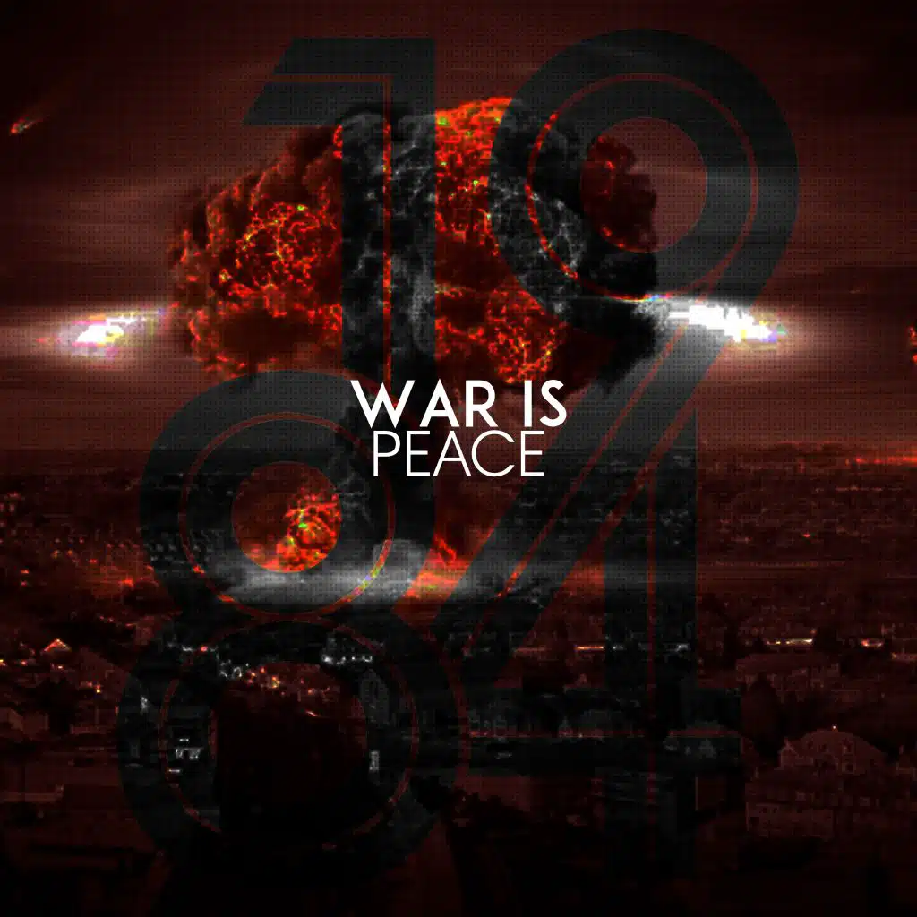 War Is Peace