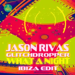 Jason Rivas, Glitchdropper