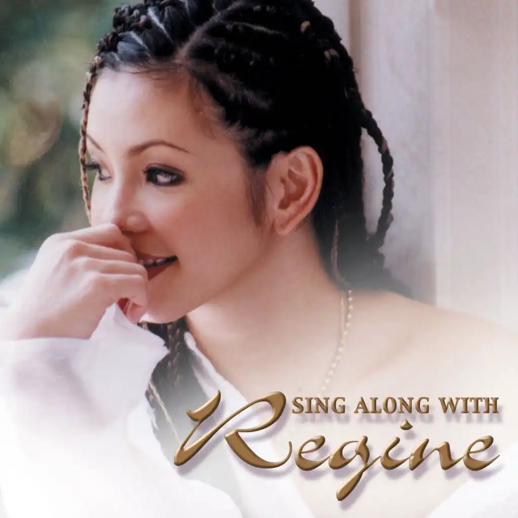 Sing Along With Reigne