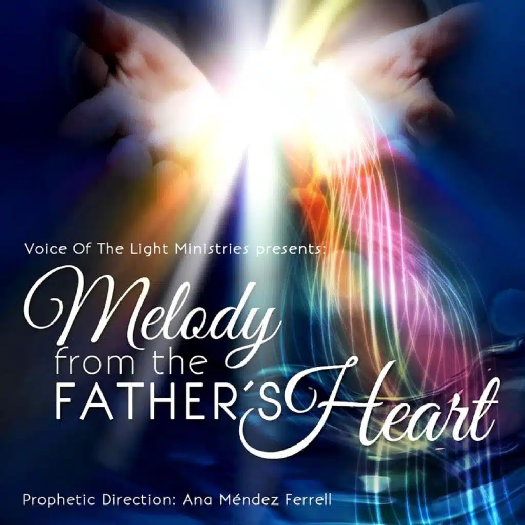 Melody from the Father's Heart