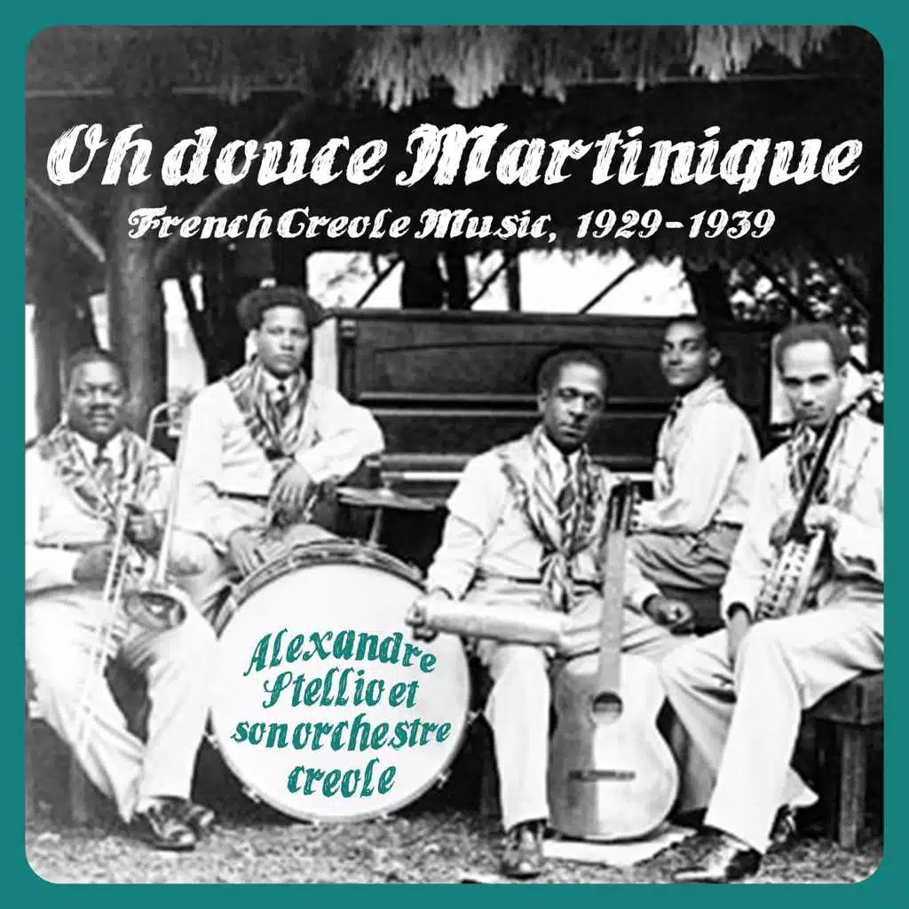 Oh douce Martinique, French Creole Music, (1929 - 1939)