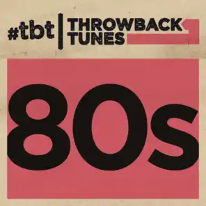 Throwback Tunes: 80s