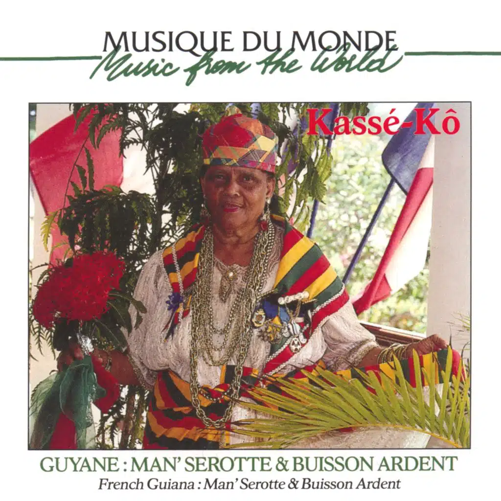 Musique du monde : Guyane, kassé-kô (French Guiana)