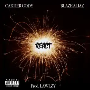 React (feat. Blaze Aliaz)