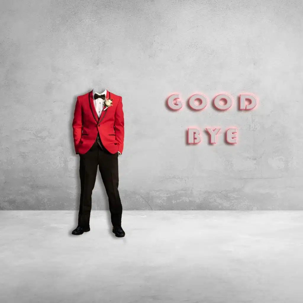 Goodbye