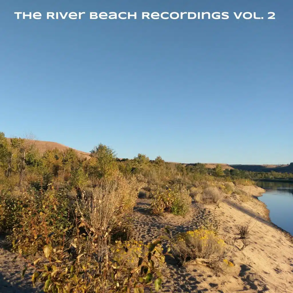 The River Beach Recordings, Vol. 2