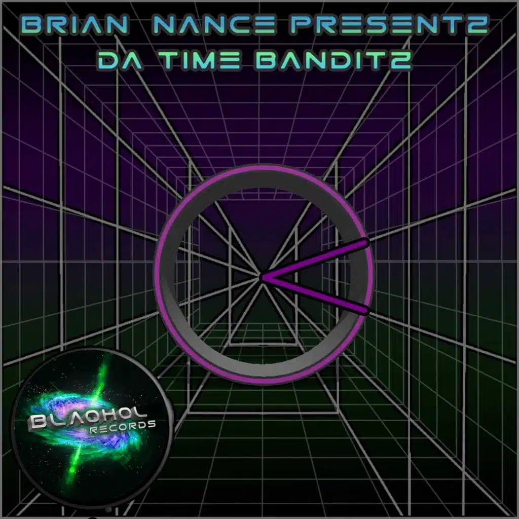 Brian Nance Presents Da Time Bandits