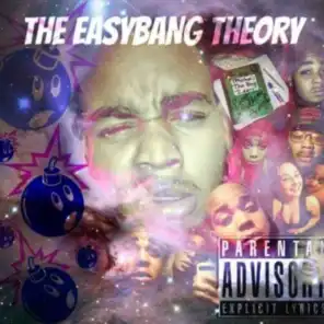 The EasyBang Theory