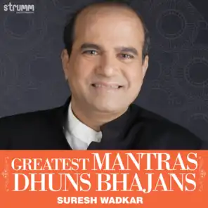 Greatest Mantras, Dhuns & Bhajans