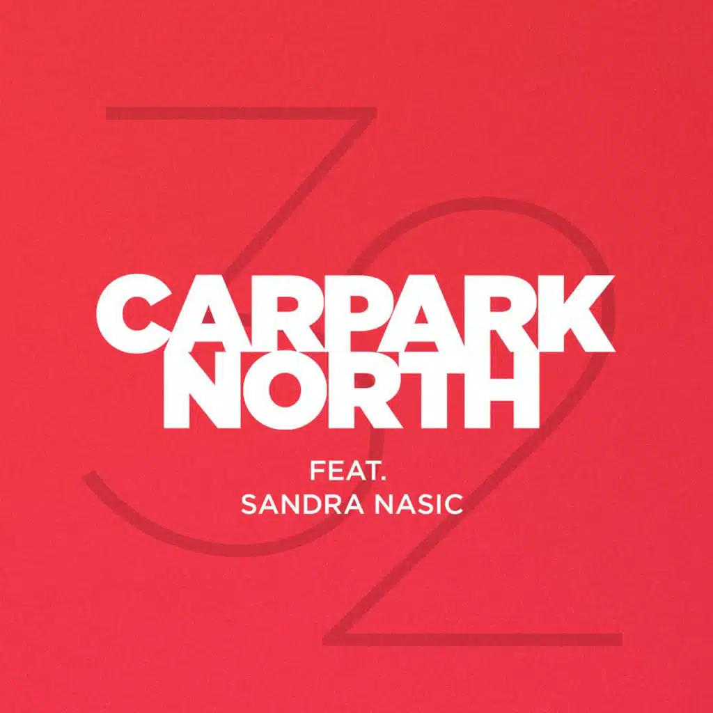32 (Radio Edit) [feat. Sandra Nasic]