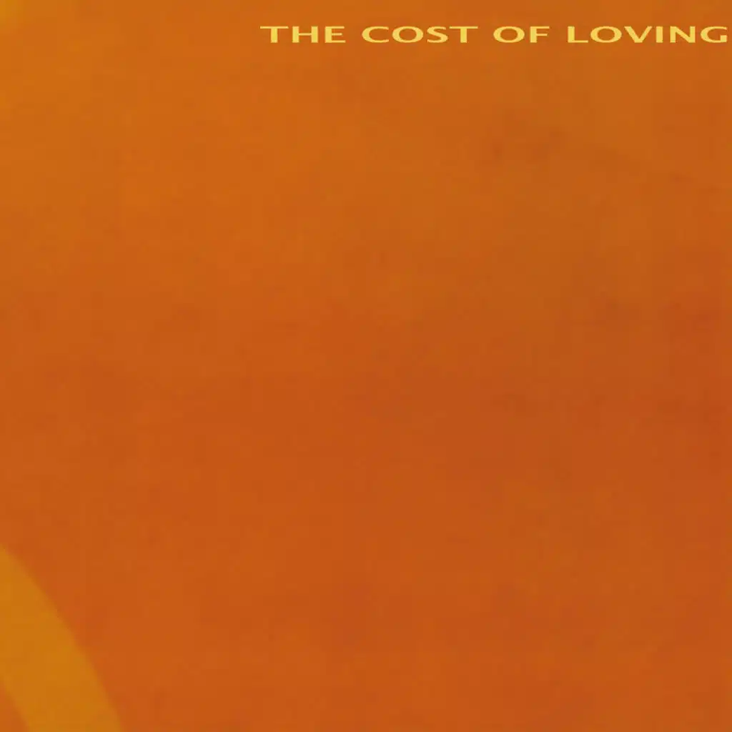 The Cost Of Loving