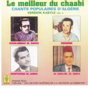 Le meilleur du Chaabi - Chants populaires d'Algérie - Kabyle