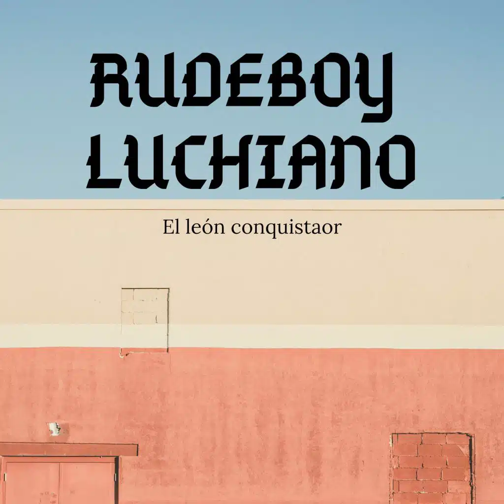 Rudeboy Luchiano